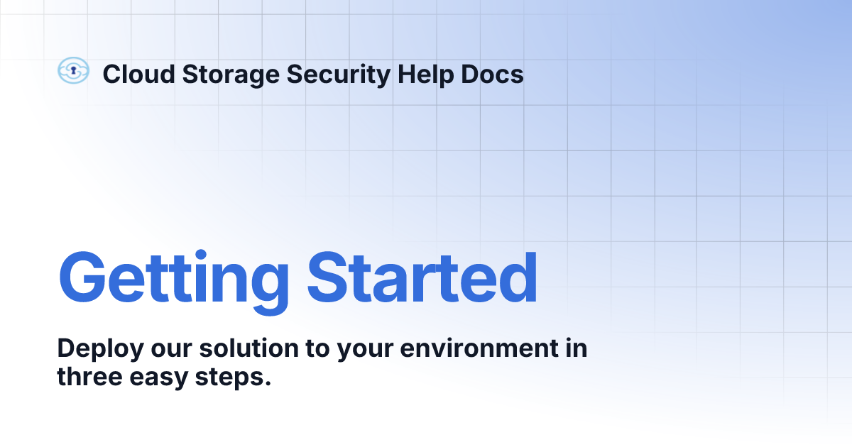Getting Started Cloud Storage Security Help Docs